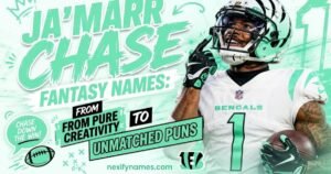 750+ Best Ja’Marr Chase Fantasy Names: Funny, Cool, Unique & Creative Ideas for 2026